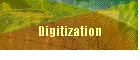 Digitization