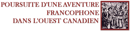 Poursuite d'une aventure francophone dans l'ouest canadien
