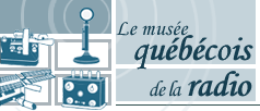 Le Musée québécois de la radio