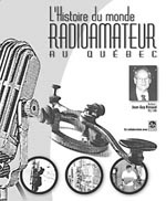 L'histoire du monde radioamateur au Québec