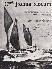 The Spray: Capt. Joshua Slocum's 37-foot sloop.