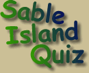 Sable Island Quiz
