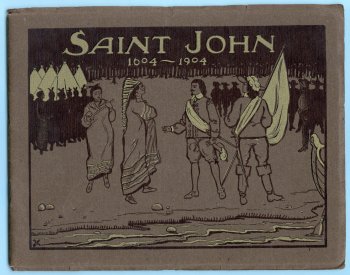 Saint John, 1604-1904