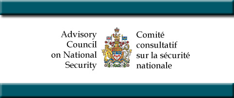  Advisory Council on National Security - Comit consultatif sur la scurit nationale
