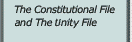 The Constitutional File and the Unity File