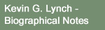 Kevin G.Lynch Biographical Notes