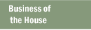 Business of the House