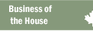 Business of the House