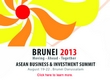 Brunei 2013 Moving Ahead Together ASEAN Business and Investment Summit August 19-22 Brunei Darussalam Click here to learn more