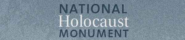 National Holocaust Monument - Call for Nominations