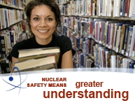 Nuclear safety means greater understanding