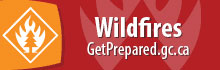 WildFires: GetPrepared.gc.ca