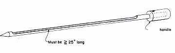 Single Tube Trier. Must be equal to or greater than 25 inches long. 