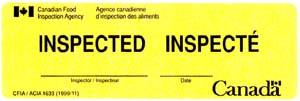 L'intention de l'auto-collant Inspecté est d'assurer que l'information concernant le produit sur le certificat conforment aux normes canadiens; ce timbre comprend le nom et la signature de l'inspecteur et la date.