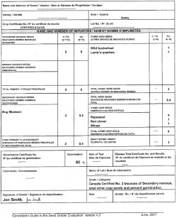 Appendix B (1) illustrates the seed grading report form. The following information is found on the form: Name and number of impurities, for example, prohibited, primary, and secondary noxious weeds, germination and disease tests.