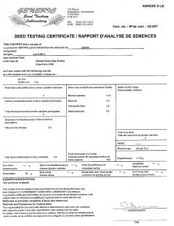 Annexe D (4) est un rapport d'analyse de semences. L'information suivante se retrouve sur le rapport : mauvaises herbes nuisibles interdites, principales et secondaires, autres mauvaises herbes, semences d'autres cultures, % de semence pure, % d'autres semences de plantes cultivées, % de matières inertes, % de germination, % de graines dures, % de germination, et % de semence pure vivante.