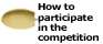 How to participate in the competition