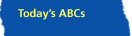 Todays's ABCs