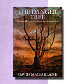 The Danger Tree: Memory, War, and the Search for a Family's Past