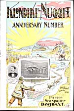Klondike Nugget, June 16, 1898, Dawson, YT, Anniversary Number.