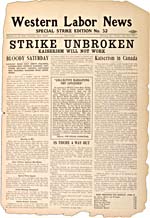 Strike Unbroken, June 23, 1919, Western Labor News, Winnipeg, Man., Special Strike Edition no. 32.