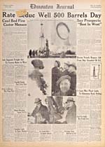 Rate Leduc Well 500 Barrels A Day, February 14, 1947, Edmonton Journal, Edmonton, Alta.