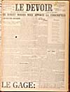 Sir Robert Borden nous apporte la conscription [Sir Robert Borden Brings Us Conscription], May 19,  1917, Le Devoir, Montreal, Que.