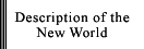 Description of the New World
