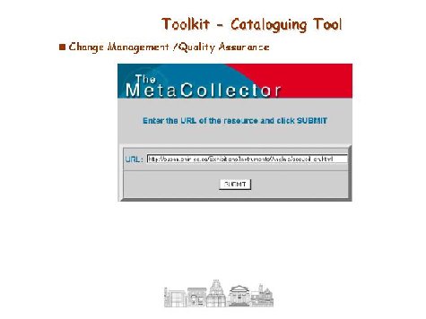 Illustration of the toolkit component Cataloguing Tool with caption Change Management /Quality Assurance