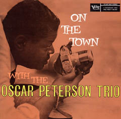 Cover of the album: On The Town with the Oscar Peterson Trio