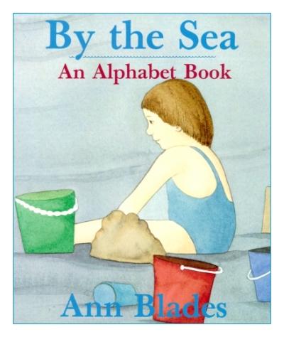 Page couverture tirée de Ann Blades - « By the Sea : An Alphabet Book »
