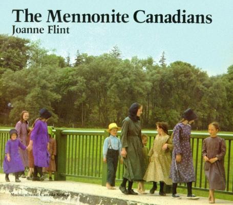 Page couverture tirée de Joanne Flint - « The Mennonite Canadians »