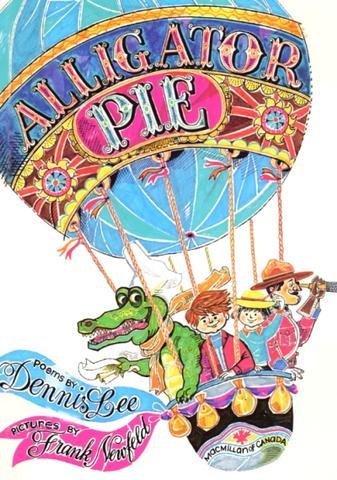 Page couverture tirée de Dennis Lee - « Alligator Pie »