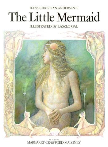 Cover of Margaret Crawford Maloney - "Hans Christian Andersen's The Little Mermaid"