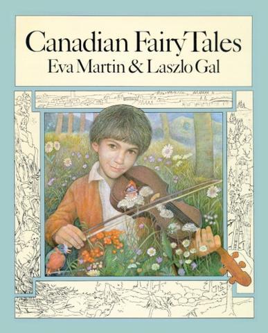 Page couverture tirée de Eva Martin - « Canadian Fairy Tales »