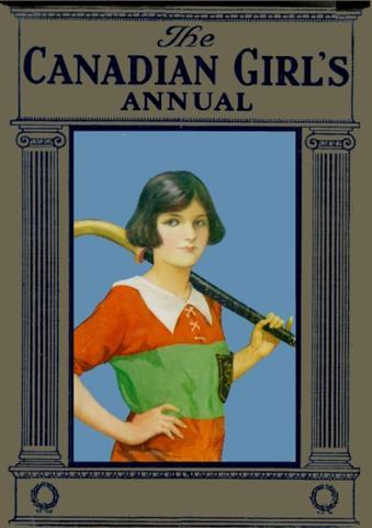 Page couverture tirée de H. Darkin Williams, sous la dir. de - « The Canadian Girl's Annual »
