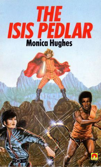 Cover of Monica Hughes - "The Isis Pedlar"