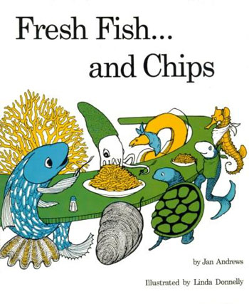 Page couverture tirée de Jan Andrews - « Fresh Fish... and Chips »