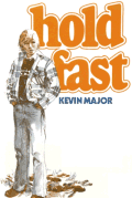 Book cover: Kevin Major - "Hold Fast"