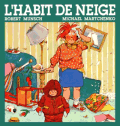 Book cover: Robert N. Munsch - "L'Habit de neige"
