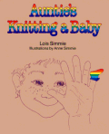 Book cover: Lois Simmie - "Auntie's Knitting a Baby"