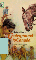 Couverture de livre : Barbara Smucker - « Underground to Canada »