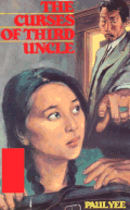 Book cover: Paul Yee - "The Curses of Third Uncle"